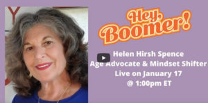 Head shot of Helen Hirsh Spence with the words Hey Boomer